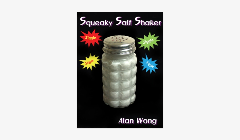 Squeaky Salt Shaker By Alan Wong, transparent png #643154