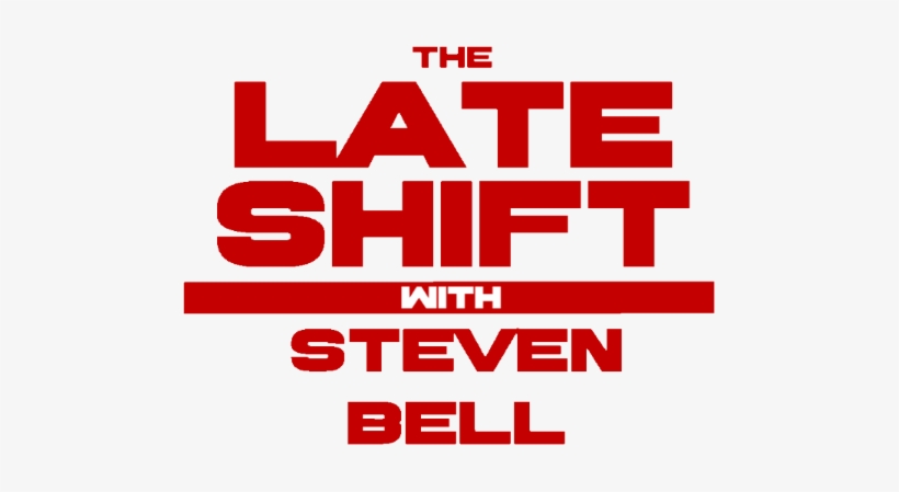 The Late Shift With Steven Bell Recapping And Grading - Graphic Design, transparent png #643240