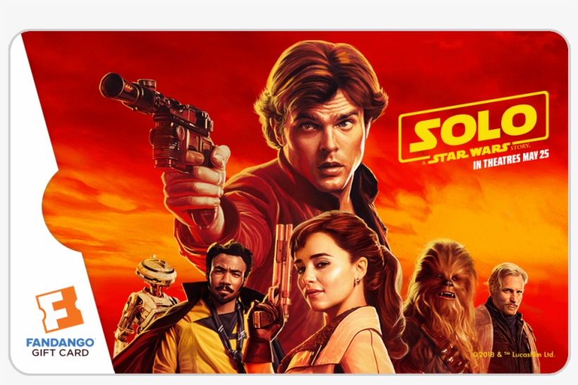 One Of The Most Charming Scoundrels In The Galaxy Is - Solo A Star Wars Story Poster Fandango, transparent png #646114