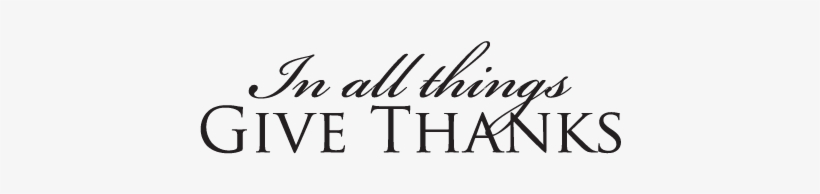 In All Things Give Thanks Religious Wall Decals - Indique Hair, transparent png #647501