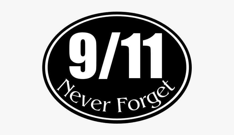 911 Never Forget Black Oval Sticker - Circle, transparent png #649213