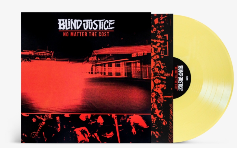 Blind Justice "no Matter The - No Matter The Cost, transparent png #6407721