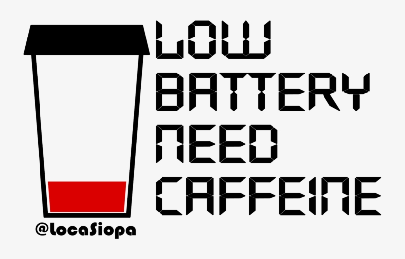 Low Battery Need Caffeine Women's Printed Tank - Thesis, transparent png #6441062