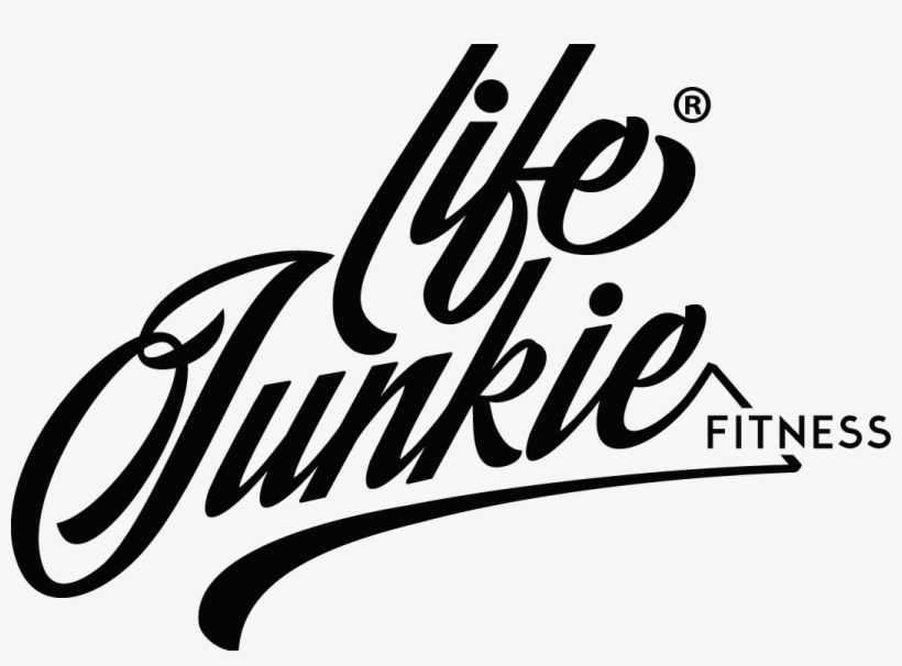 Life Junkie Fitness - Junkie For Life, transparent png #6442723