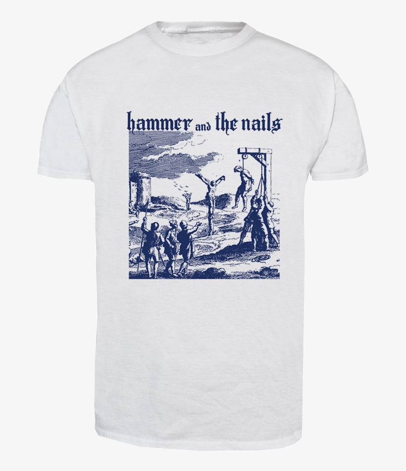 Hammer And The Nails "gallows" T-shirt - Hammer And The Nails: Hammer And The Nails Cd, transparent png #6450564