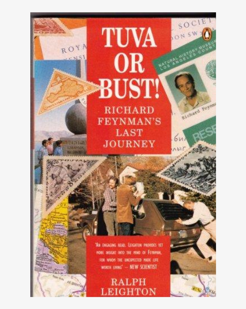 Please Note - Tuva Or Bust!: Richard Feynman's Last Journey, transparent png #6459883