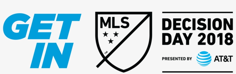 Get In, Mls Decision Day 2018 - At&t, transparent png #6487240