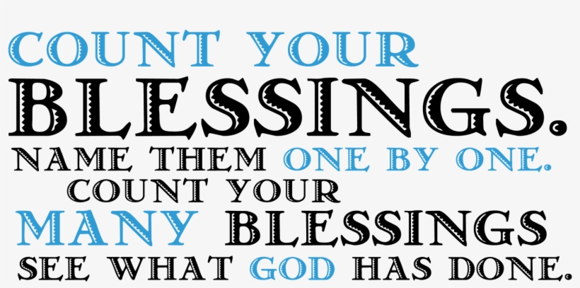 Blessings Quote For Friendster Count Your Blessings - Count Your Many Blessings, transparent png #6493369