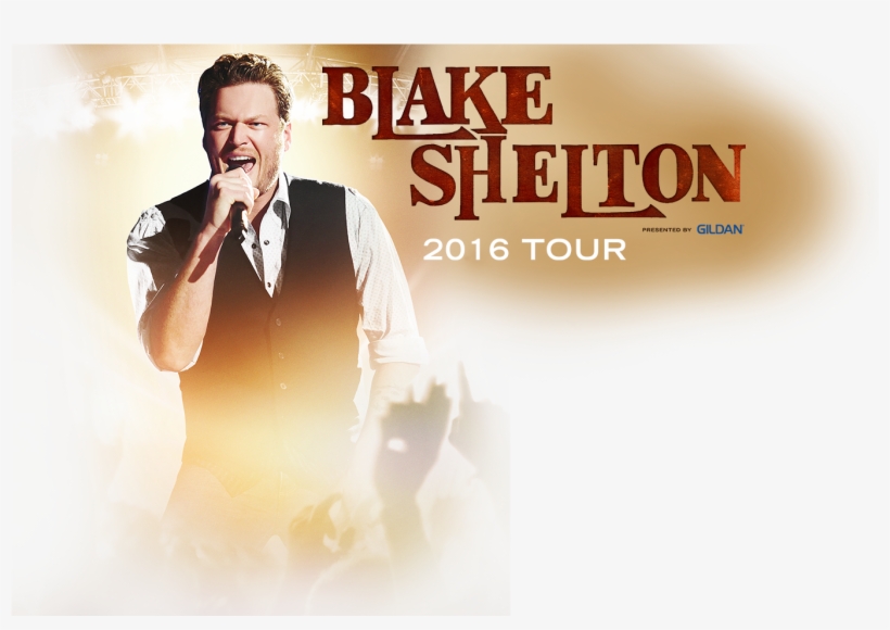 Blake Shelton Presented By Gildan Tour - Blake Shelton She Wouldn T, transparent png #6496024