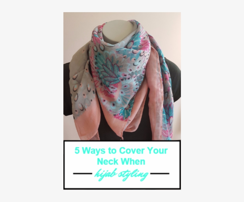 5 Tips For Covering Your Neck When Hijab Styling - Neck, transparent png #650302