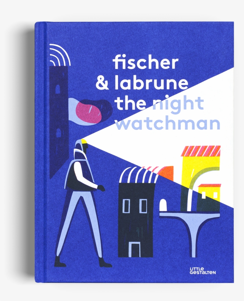 The Night Watchman Little Gestalten Kids Book, transparent png #6500641