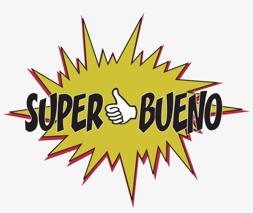 - Super Bueno, transparent png #6503759