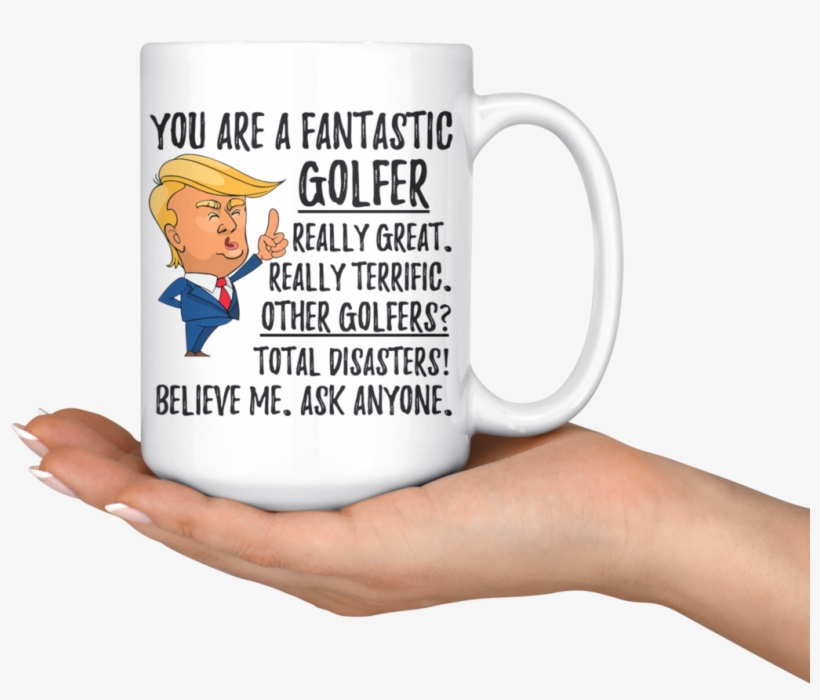 Funny Fantastic Golfer Trump Coffee Mug, transparent png #6505577
