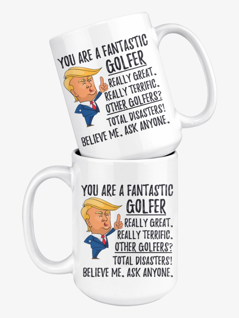 Funny Fantastic Golfer Trump Coffee Mug, transparent png #6505627
