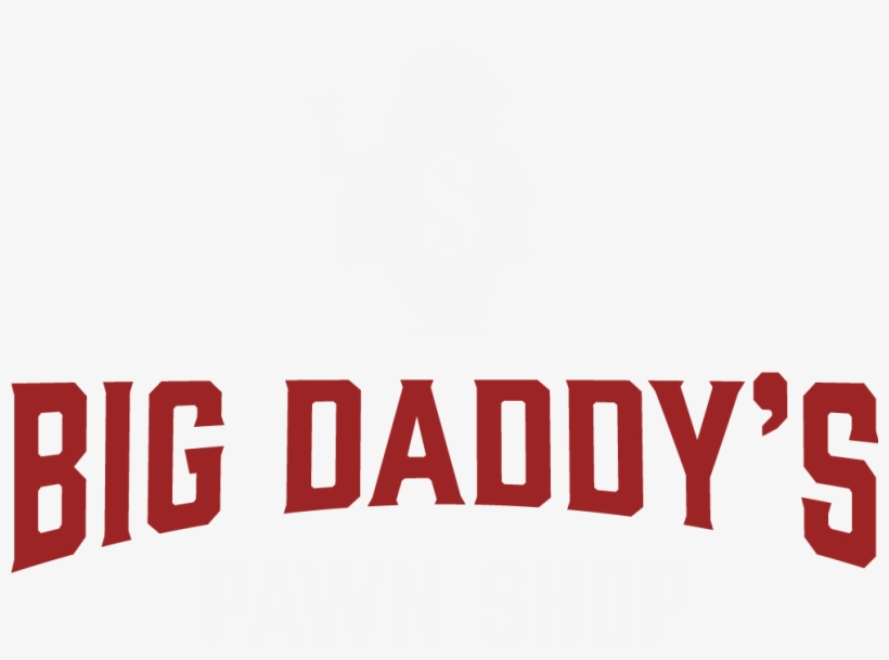 Big Daddy's Pawn Shop 2523 W, transparent png #6519913