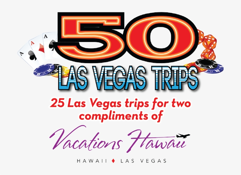 50 Las Vegas Trips Title, transparent png #6548192