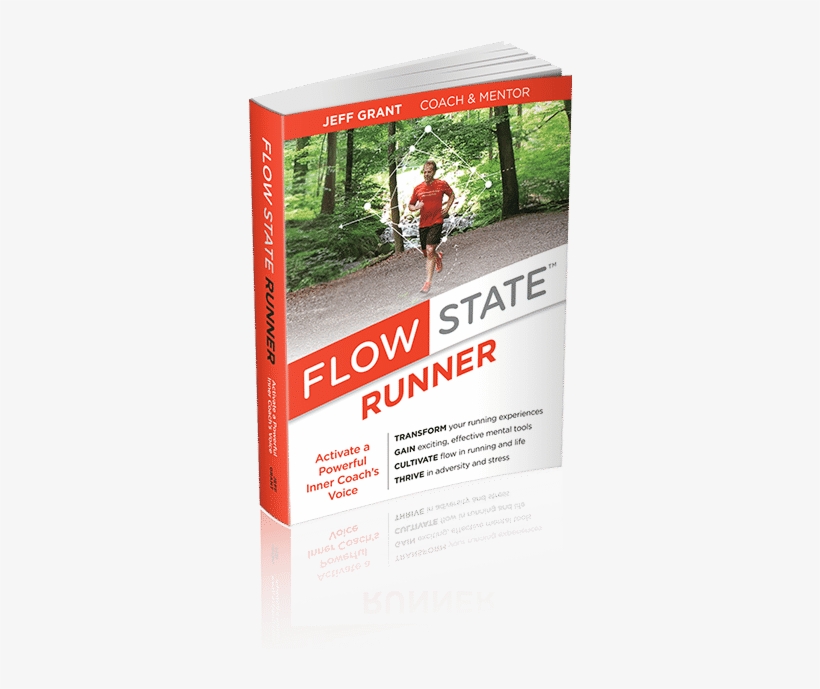 Flow State Runner Ebook By Jeff Grant, transparent png #6568901