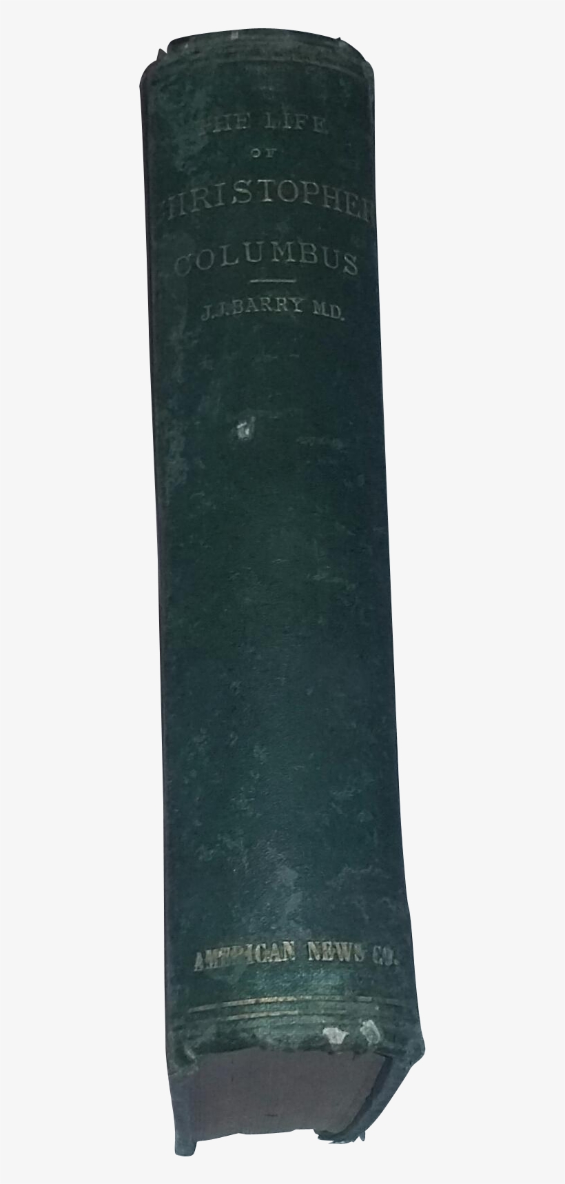 Antique Rare Book Life Of Christopher Columbus Barry, transparent png #6576483