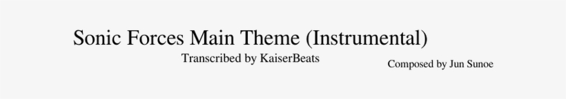 Sonic Forces Main Theme Sheet Music For Piano, Percussion,, transparent png #6577959