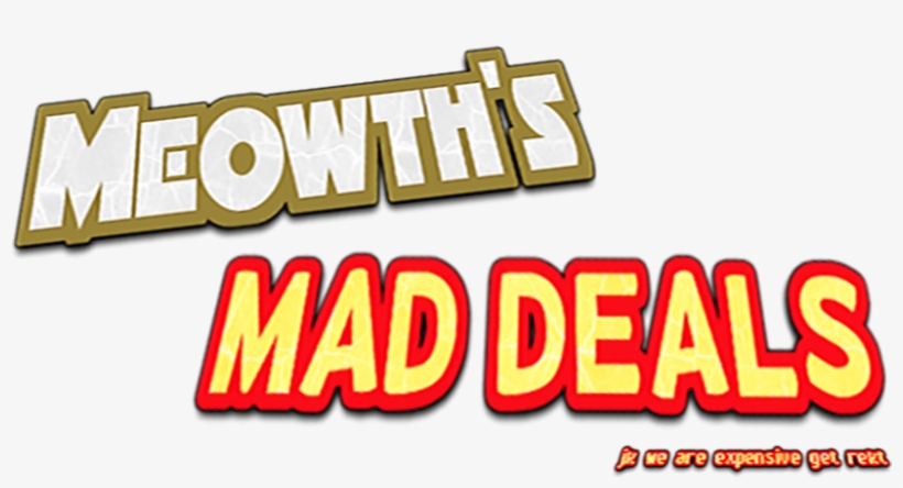 Meowth's Mad Deals, transparent png #6581971