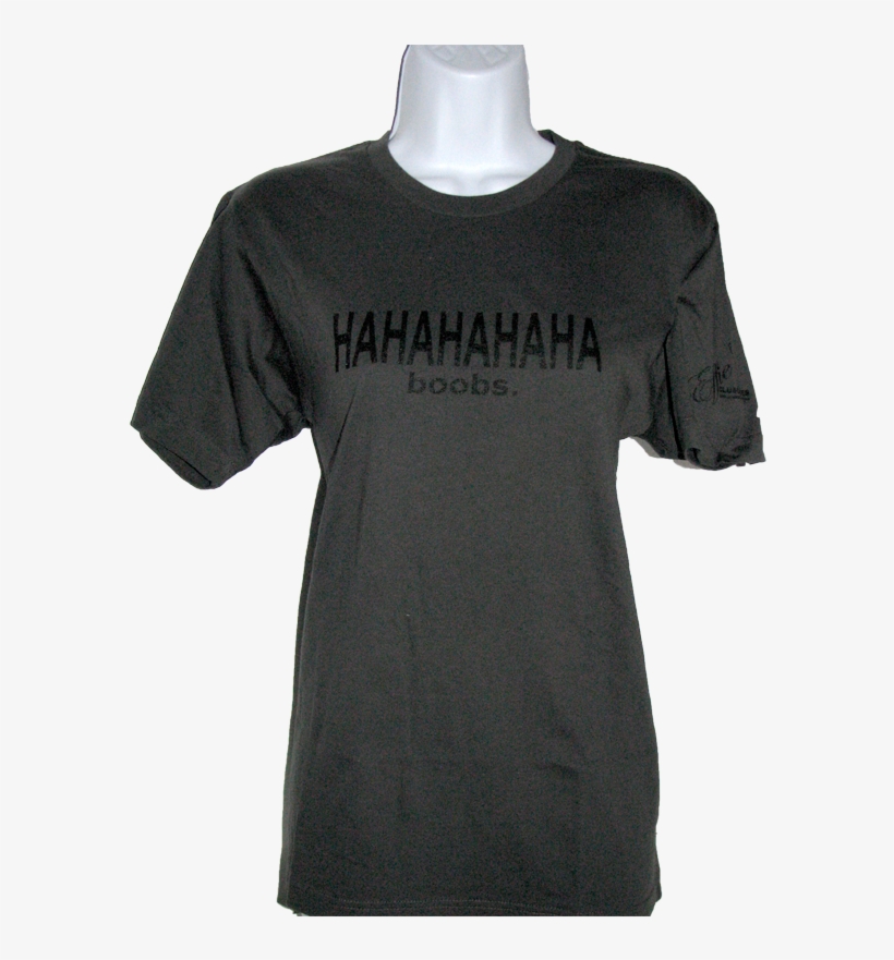 Grey Hahaha Boobs Shirt, transparent png #6593670