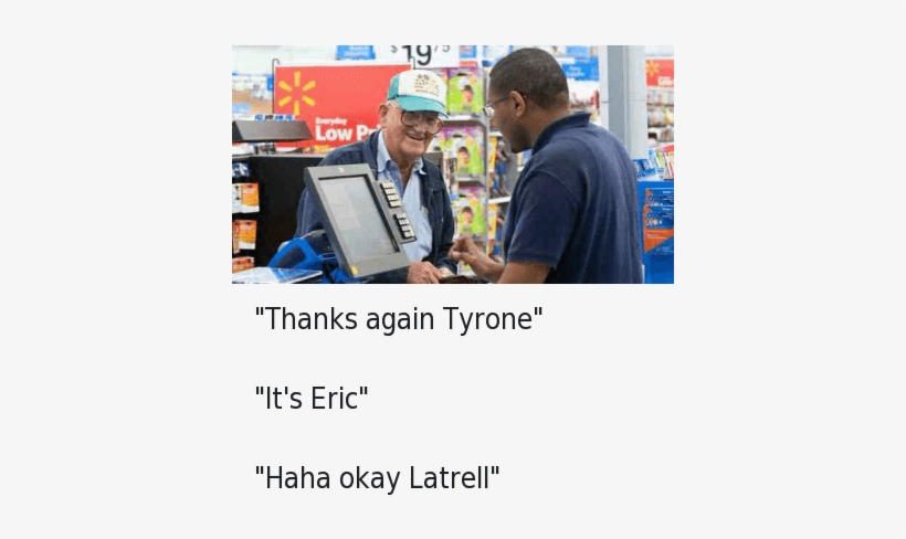 Blackpeopletwitter, Funny, And Old Man - Thanks Again Tyrone It's Eric, transparent png #661558