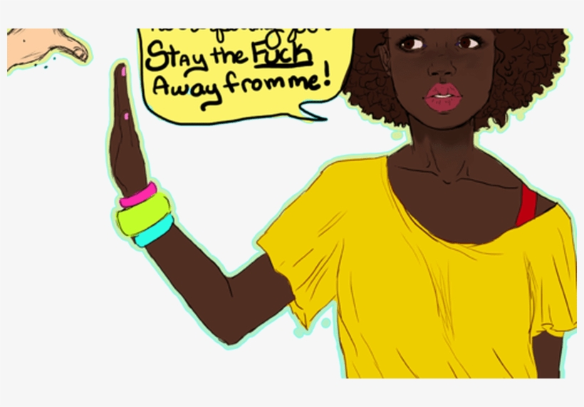 This Is How I Feel When Random People Ask To Touch - Don T Touch My Afro, transparent png #664602
