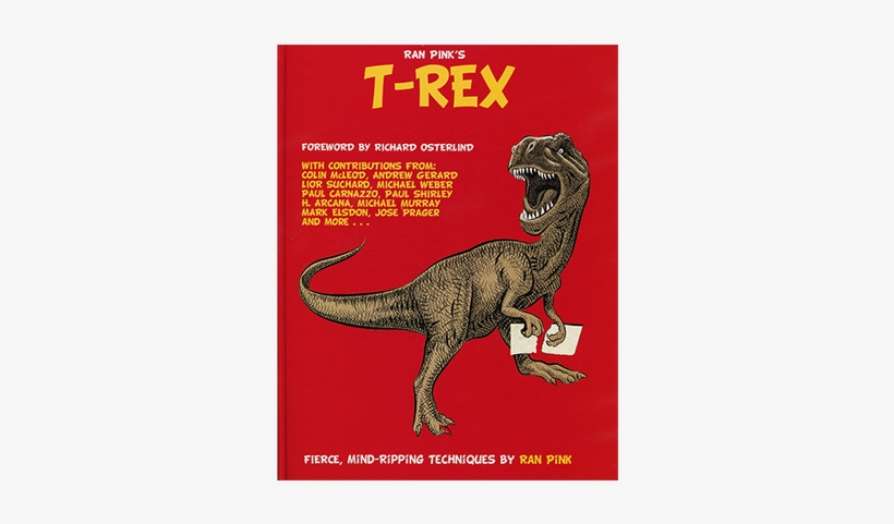 T-rex By Ran Pink - T-rex (book And Dvd) By Ran Pink, transparent png #668379