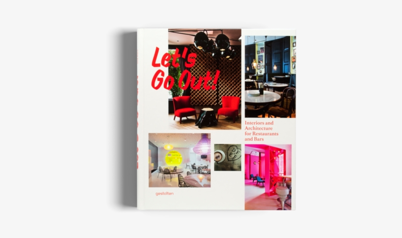 Let's Go Out , Interiors And Architecture For Restaurants, transparent png #6648039