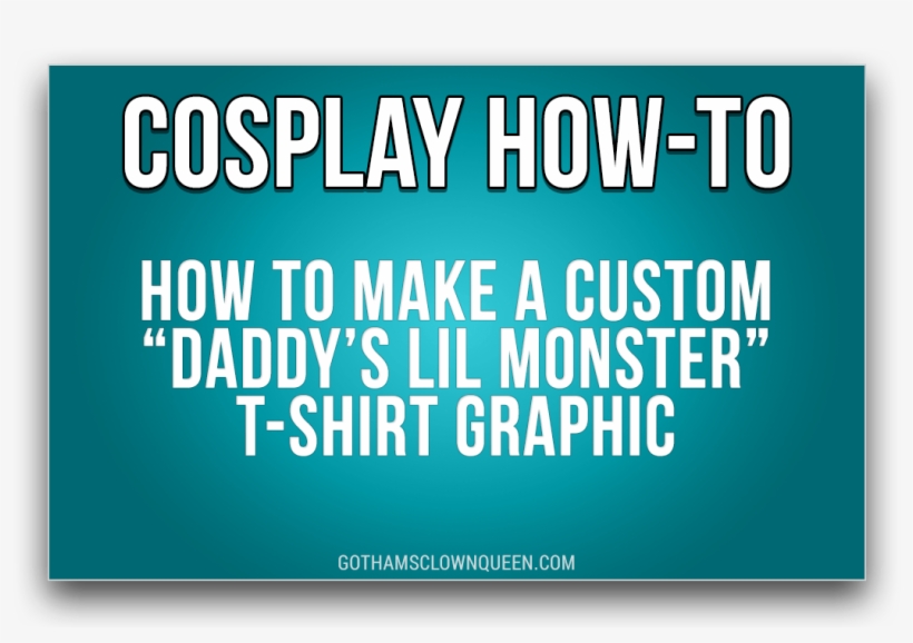Daddy's Lil Monster T-shirt Graphic Tutorial Free Printable, transparent png #6649300