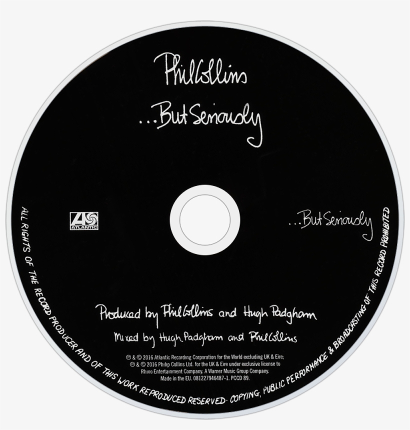 Phil Collins But Seriously Cd Disc Image, transparent png #6662059