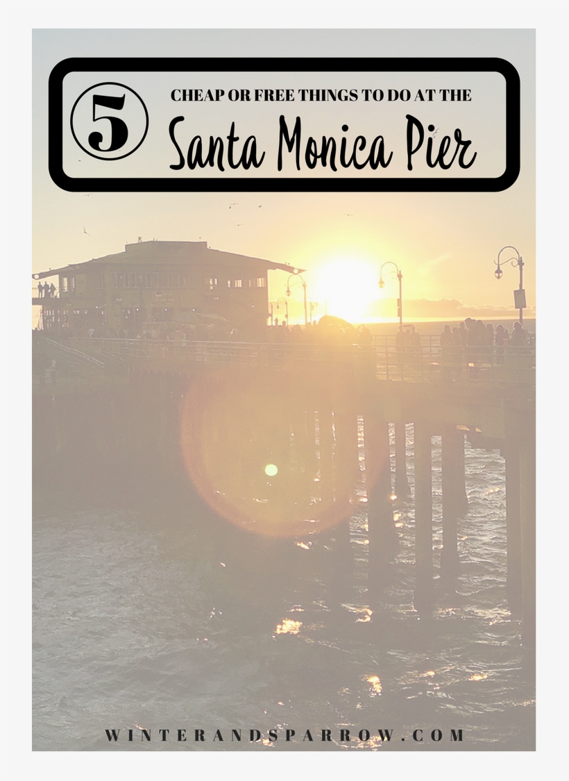 5 Cheap Or Free Things To Do At The Santa Monica Pier, transparent png #6662872