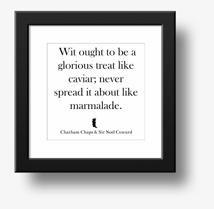 Wit Ought To Be A Glorious Treat, transparent png #6674617