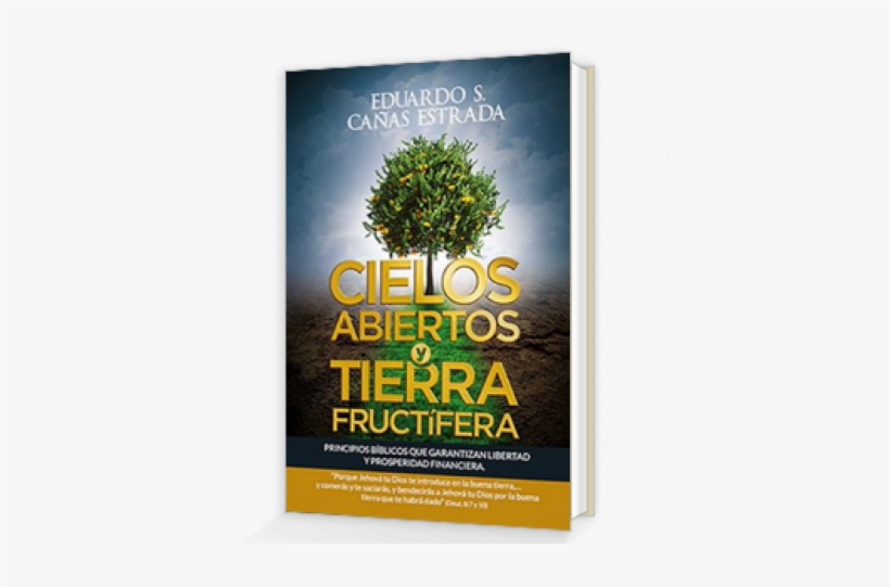 Cielos Abiertos Y Tierra Fructífera, transparent png #6677652