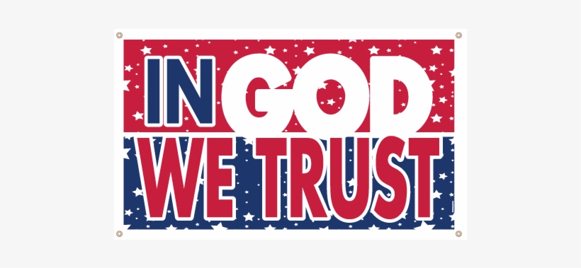 In God We Trust Star Banner, transparent png #6679684