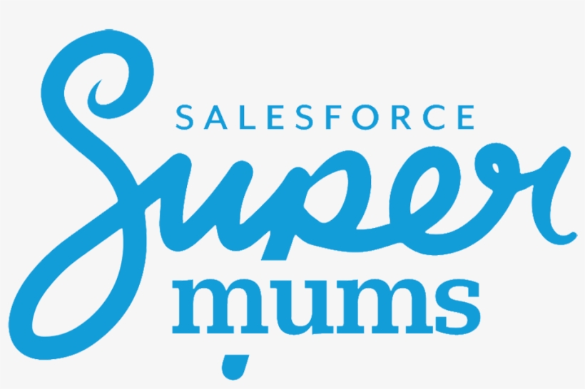 Salesforce Supermums Salesforce Supermums - Graphic Design, transparent png #672349