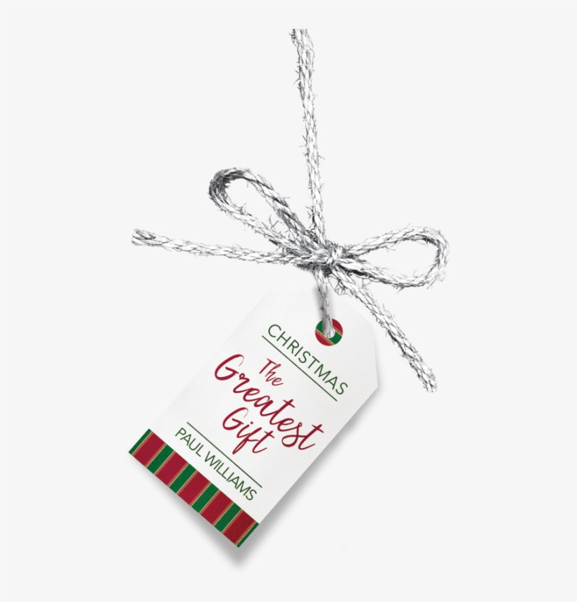 Greatest Gift Tag Tall - Christmas Day, transparent png #673967