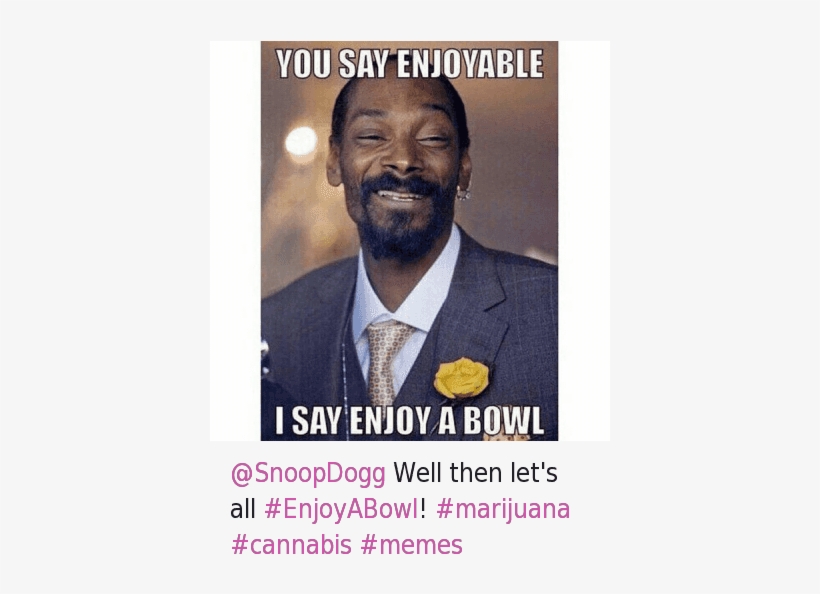 How High, Meme, And Memes - Snoop Dogg Weed Meme, transparent png #674553