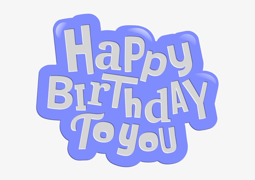 Picture Royalty Free Download Happy Birthday To Blue - Calligraphy, transparent png #677094