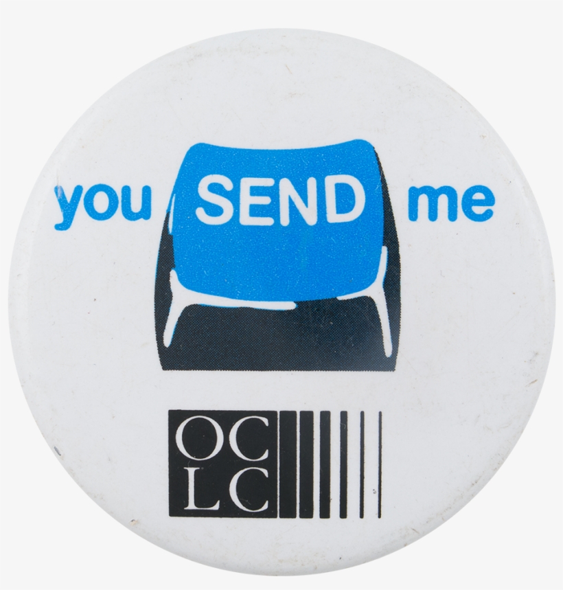 You Send Me Oclc Club Button Museum, transparent png #6736851