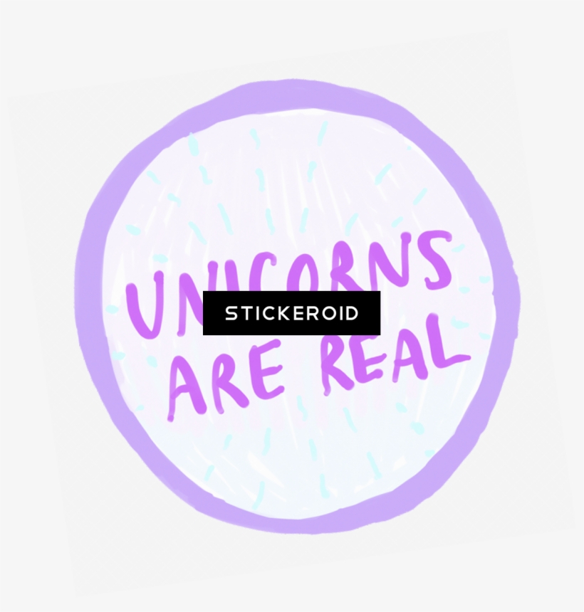 Unicorns Are Real, transparent png #6741472