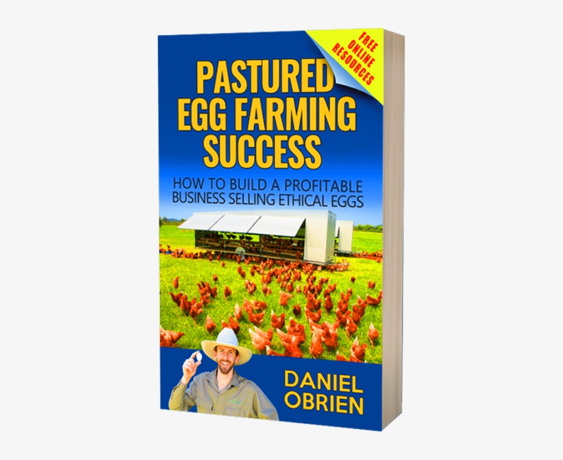 Pastured Egg Farming Success, transparent png #6741985
