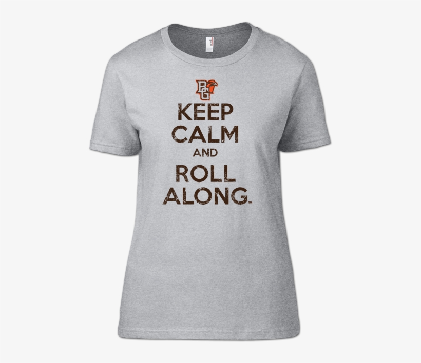 Bgsu Keep Calm & Roll Along Woman's, transparent png #6792704