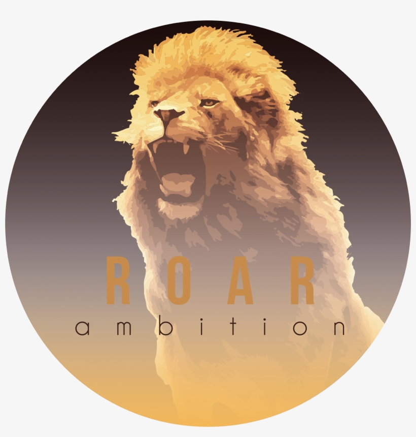 Roar Ambition - Simply Lions, transparent png #684434