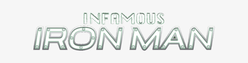 Infamous Iron Man - Graphics, transparent png #685952