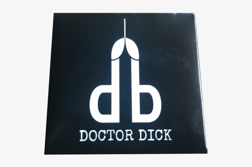 #doctor Dick Premium Condoms "i Like To Fuck", transparent png #6874637