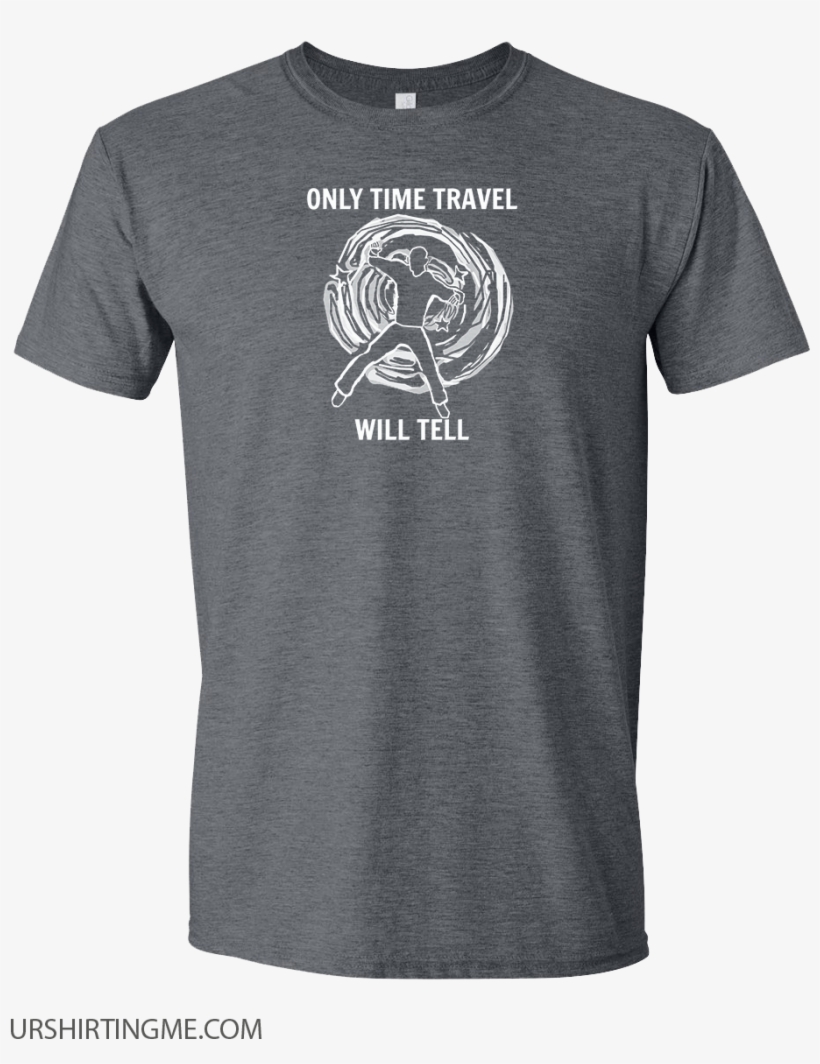 Only Time Travel Will Tell Only Time Travel Will Tell, transparent png #6890361