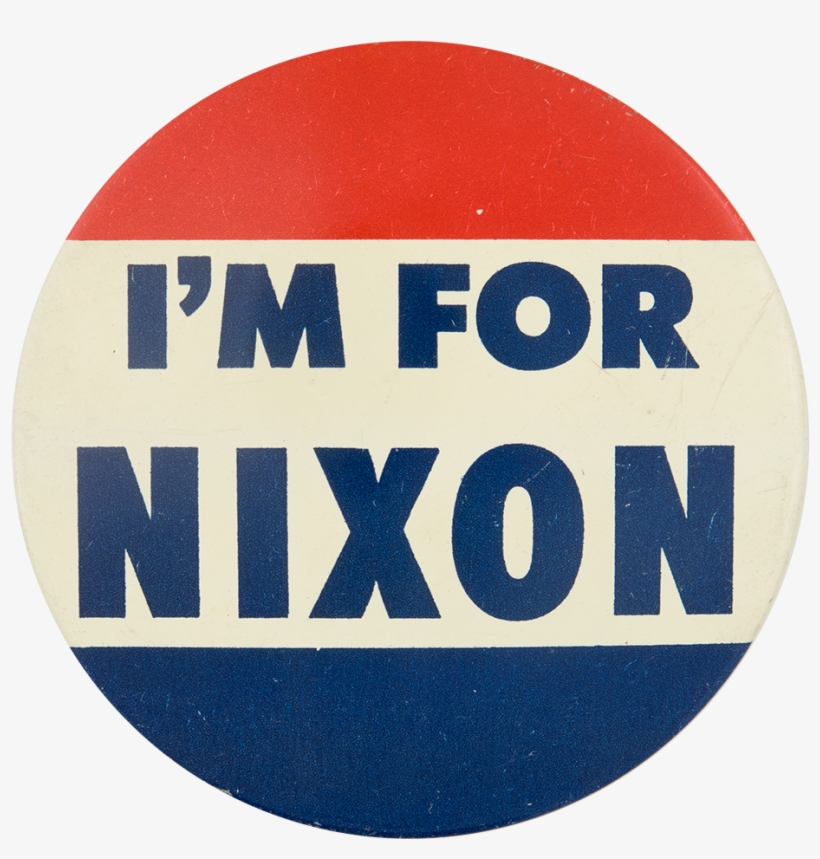 I'm For Nixon Dark Blue Political Button Museum, transparent png #6895804