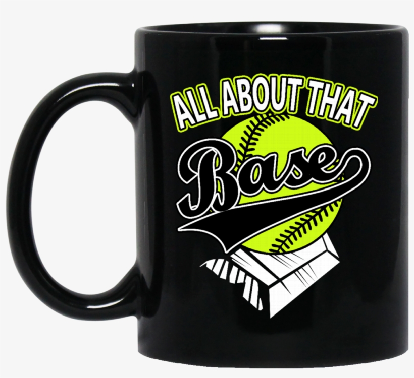 Baseball Meghan Trainor Mug All About That Base Coffee, transparent png #6936192