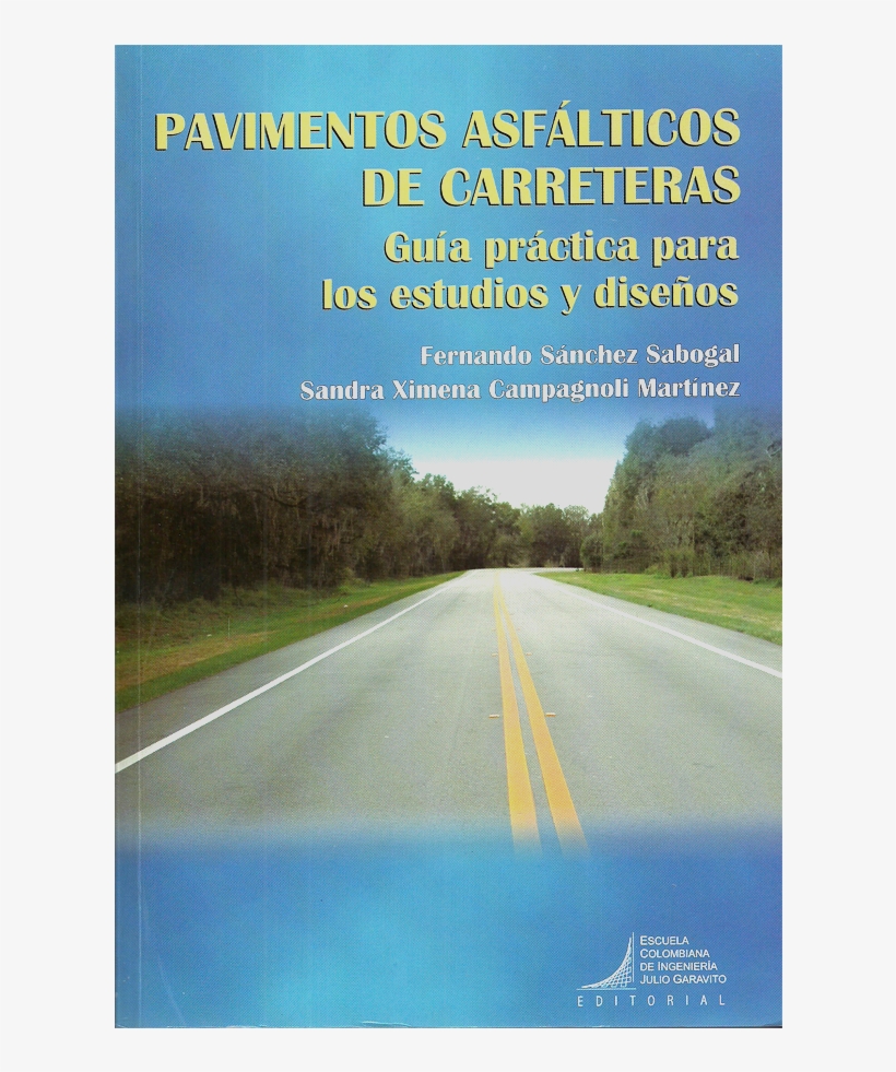 Pavimentos Asfalticos De Carreteras, transparent png #6944601